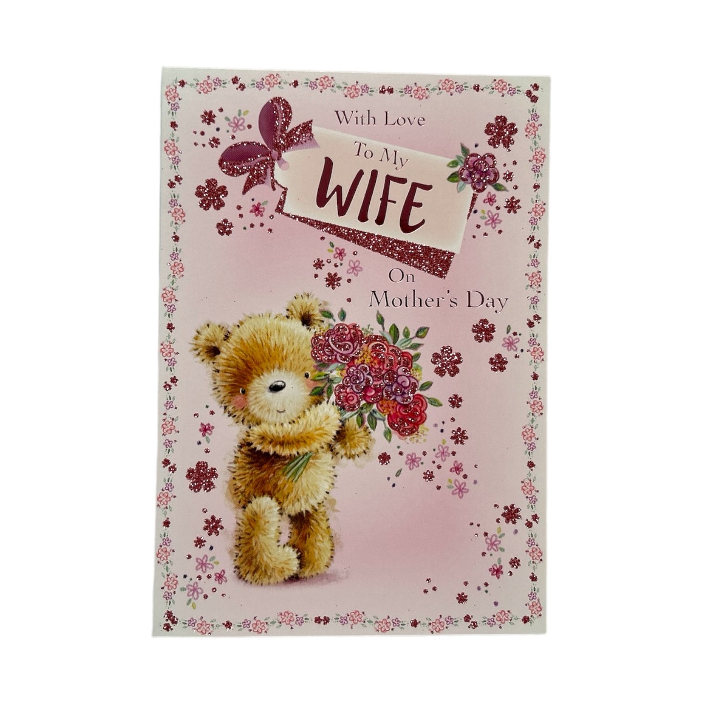 To My Wife Teddy Holding Bouquet Design Mother's Day Card