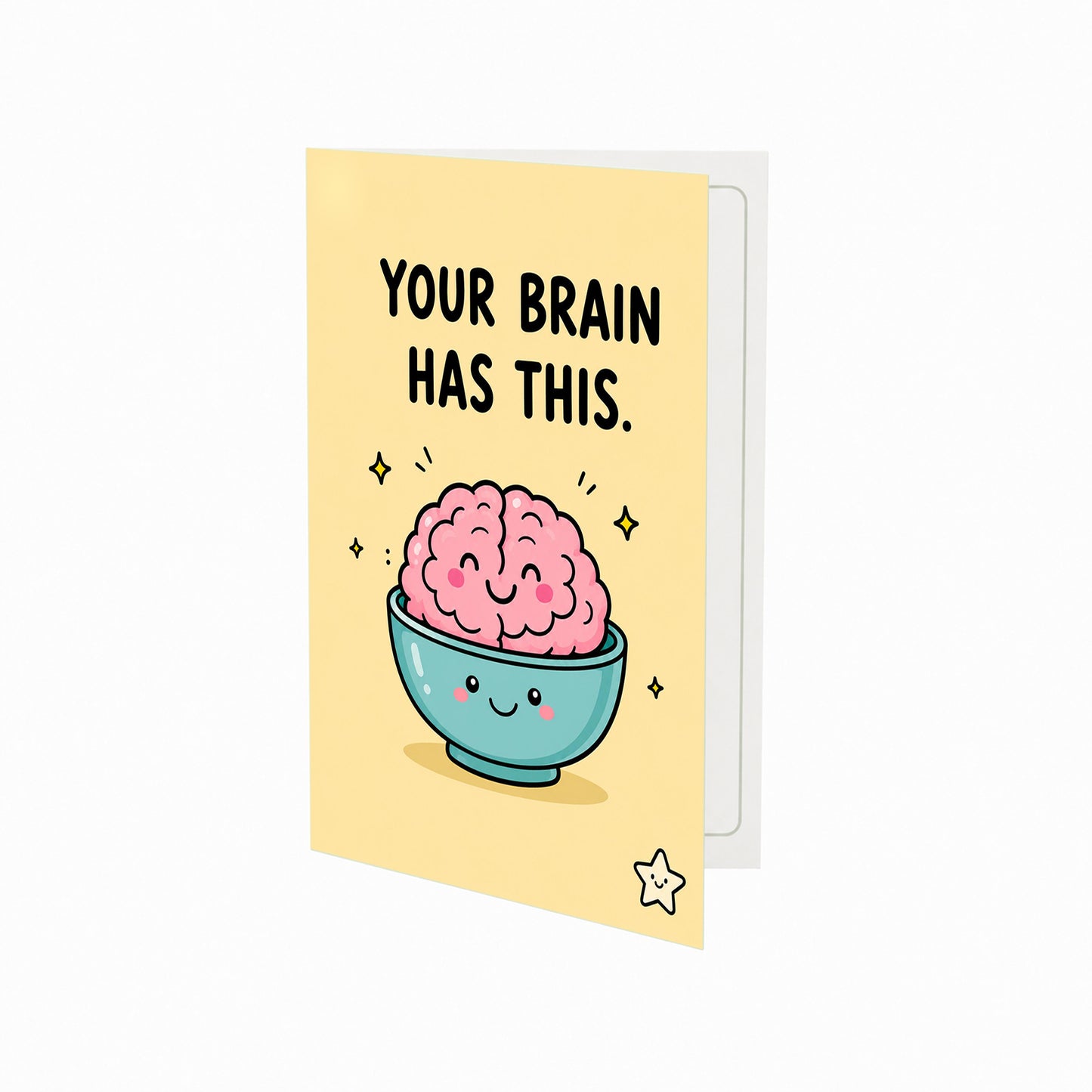Your Brain Has This Good Luck Greeting Card