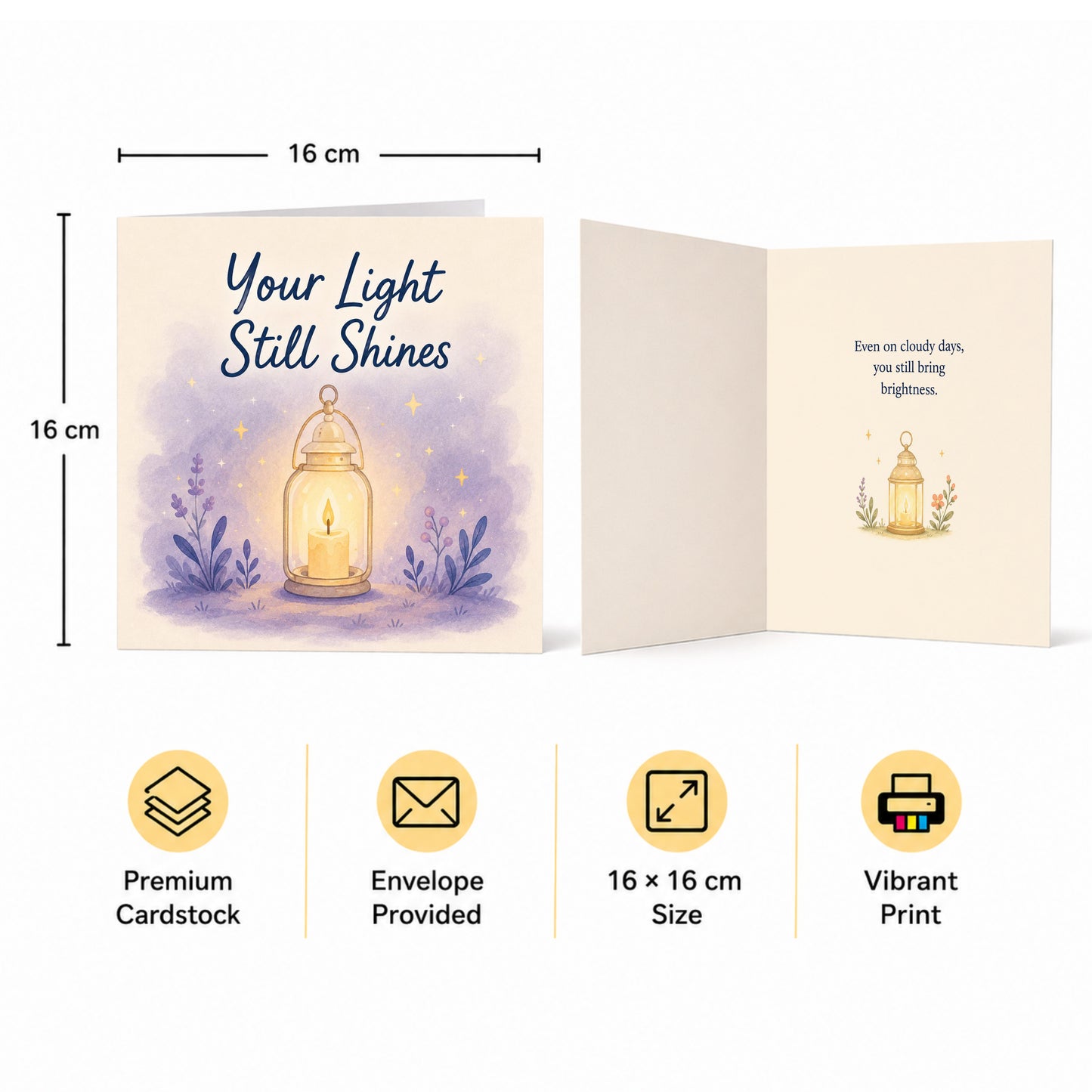 Your Light Still Shines Encouragement Card Hard Times, Grief, Depression, Difficult Days Uplifting