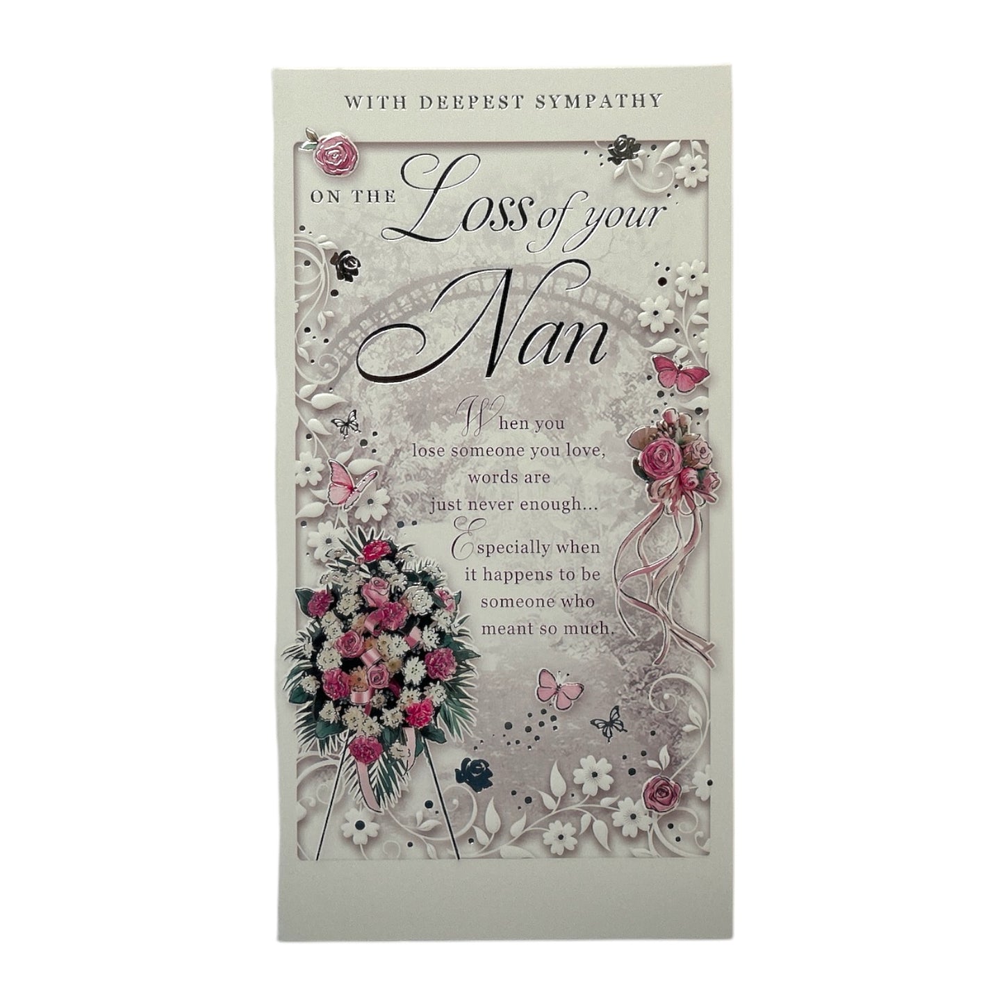 On The Loss of Your Nan Embossed Flowers Design Sympathy Opacity Card