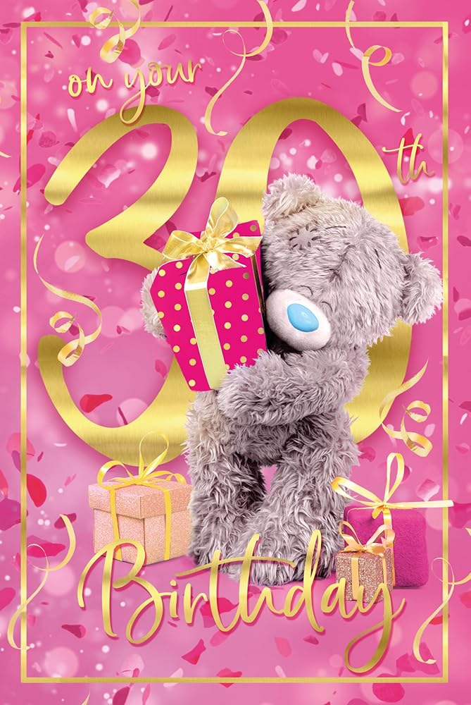 Bear Holding Gift 3D 30th Birthday Keepsake Card