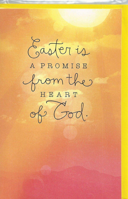 Easter Is A Promise From The Heart Of God Greeting Card
