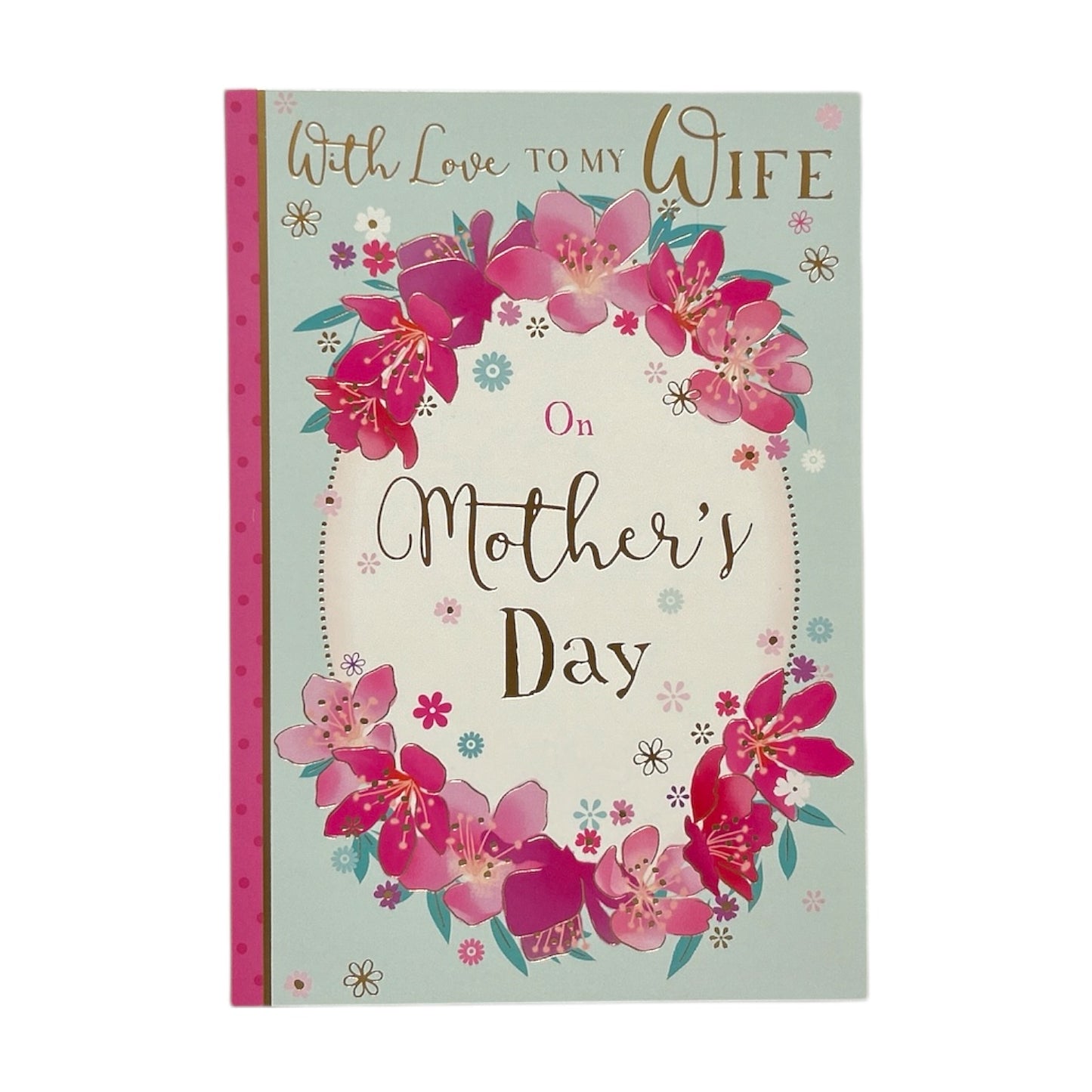 To My Wife Floral Design Mother's Day Card