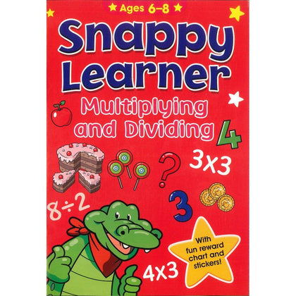 Snappy Learner Multiplying and Dividing Ages 6-8