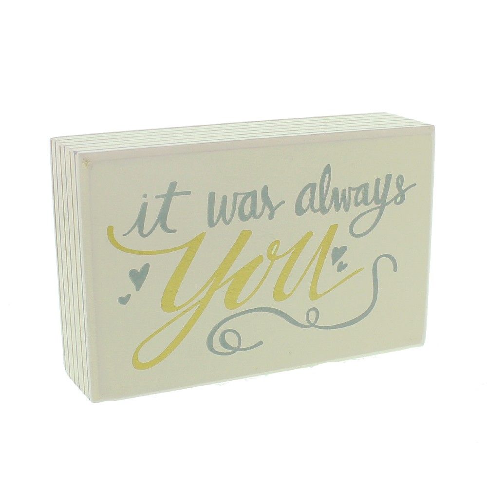 It was Always You Plaque Mantel Plaque
