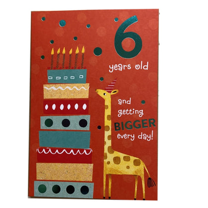 You're 6th and Getting Bigger Every Day Birthday Card