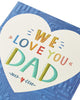 Heart We Love You Dad Father's Day Card Our Dad