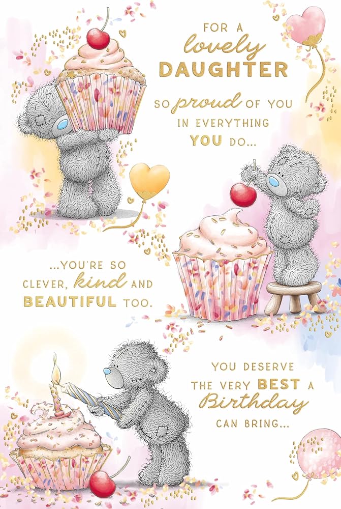 Bear With Cup Cake Lovely Daughter Birthday Card