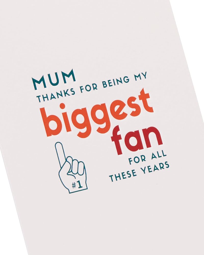 Biggest Fan Design Mum Birthday Card
