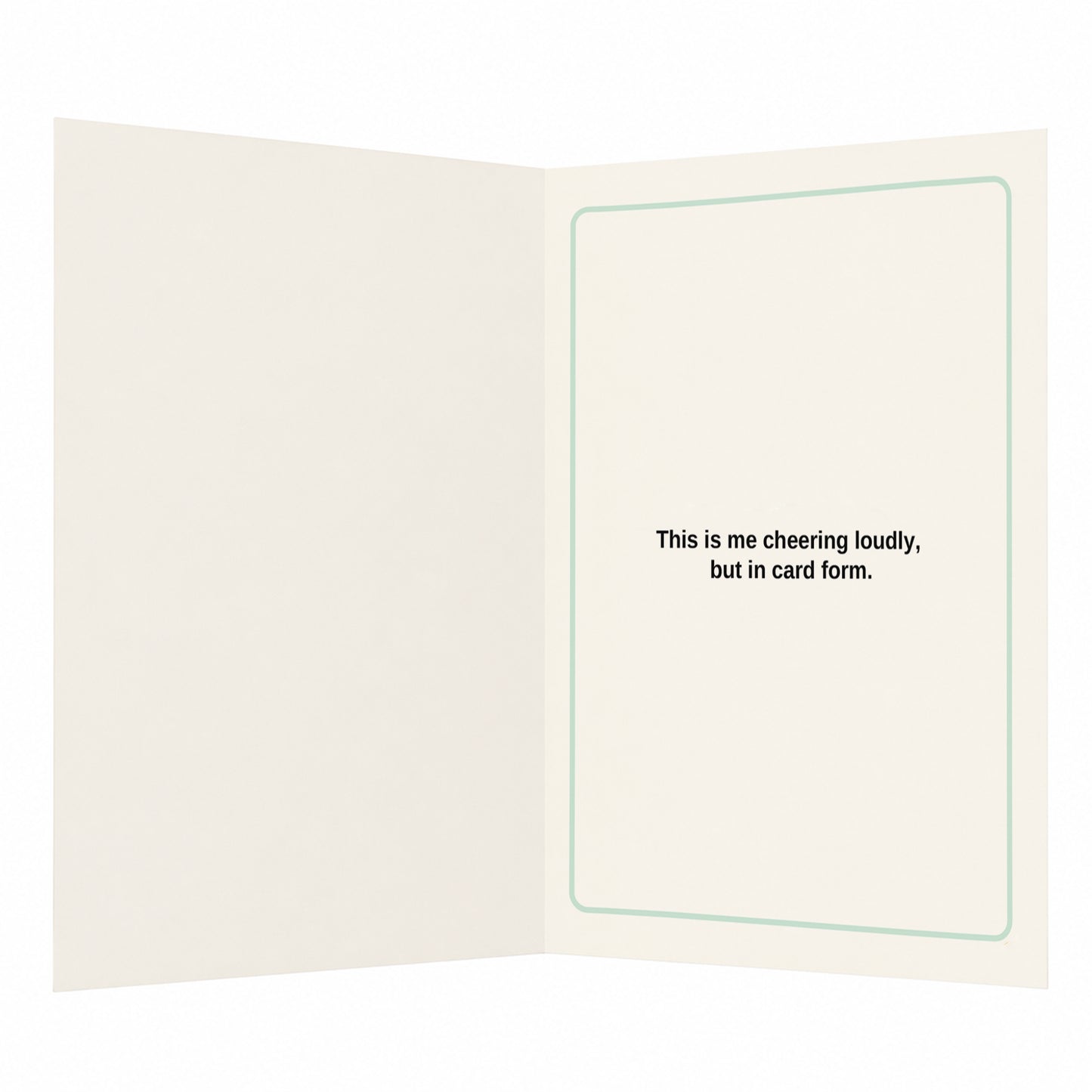 Consider This Card a Standing Ovation Well Done Open Card
