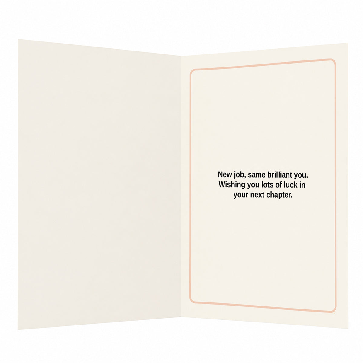 New Job Same You Good Luck Card