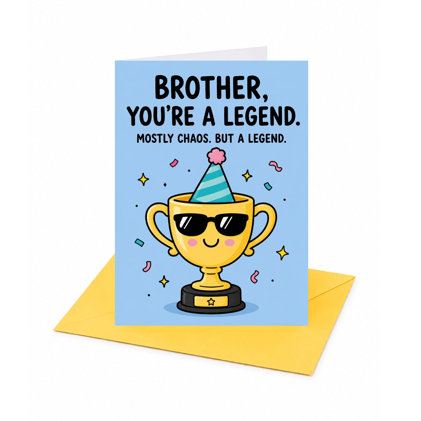 Brother You're a Legend Birthday Card