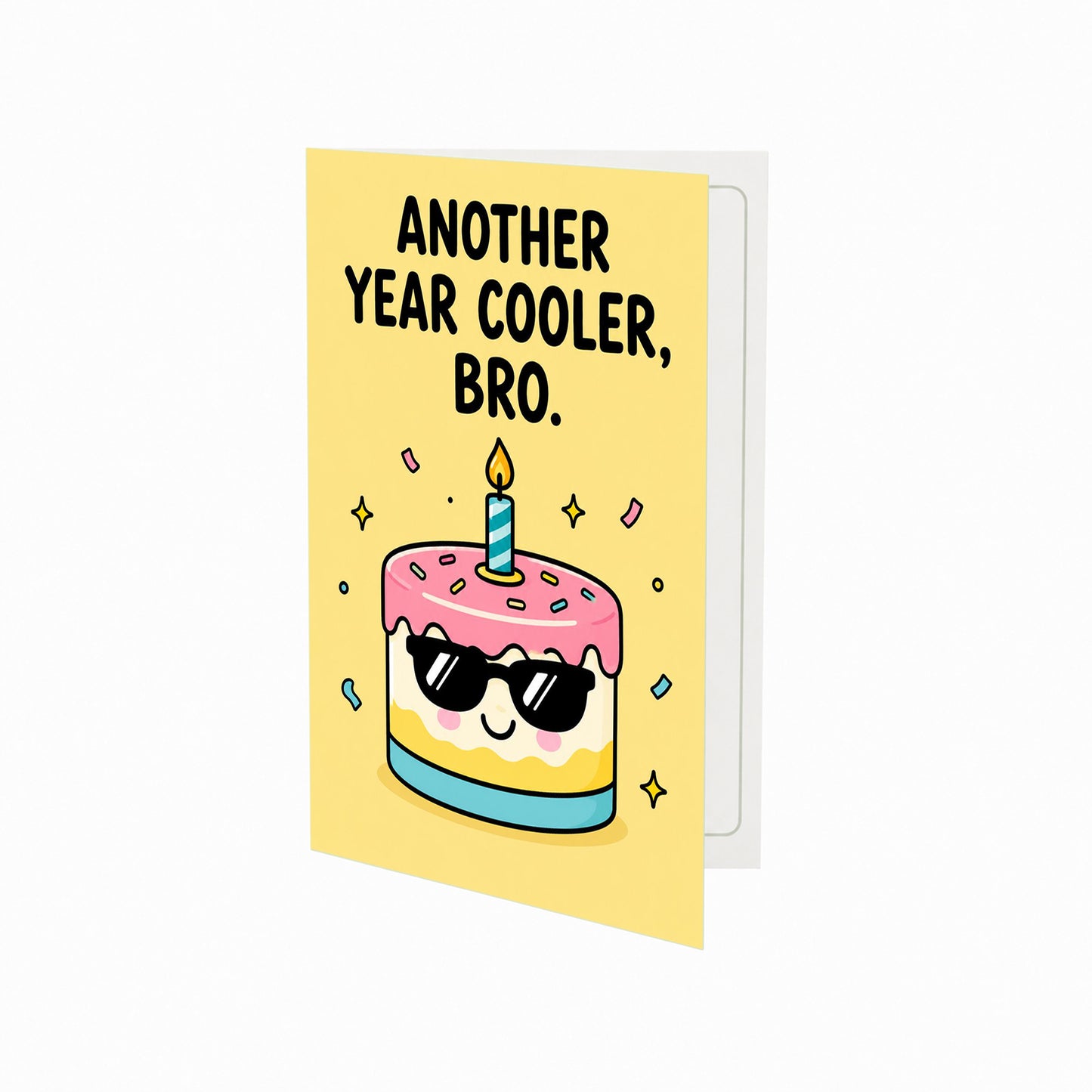 Another Year Cooler Bro, Brother Birthday Card
