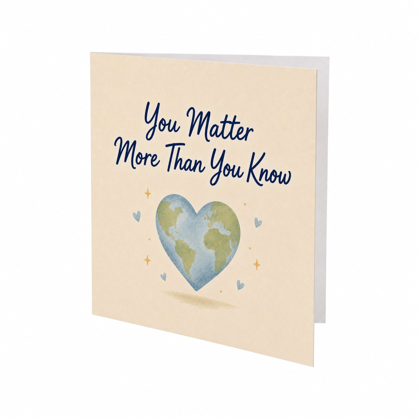 You Matter More Than You Know Encouragement Card Self Worth, You Are Loved