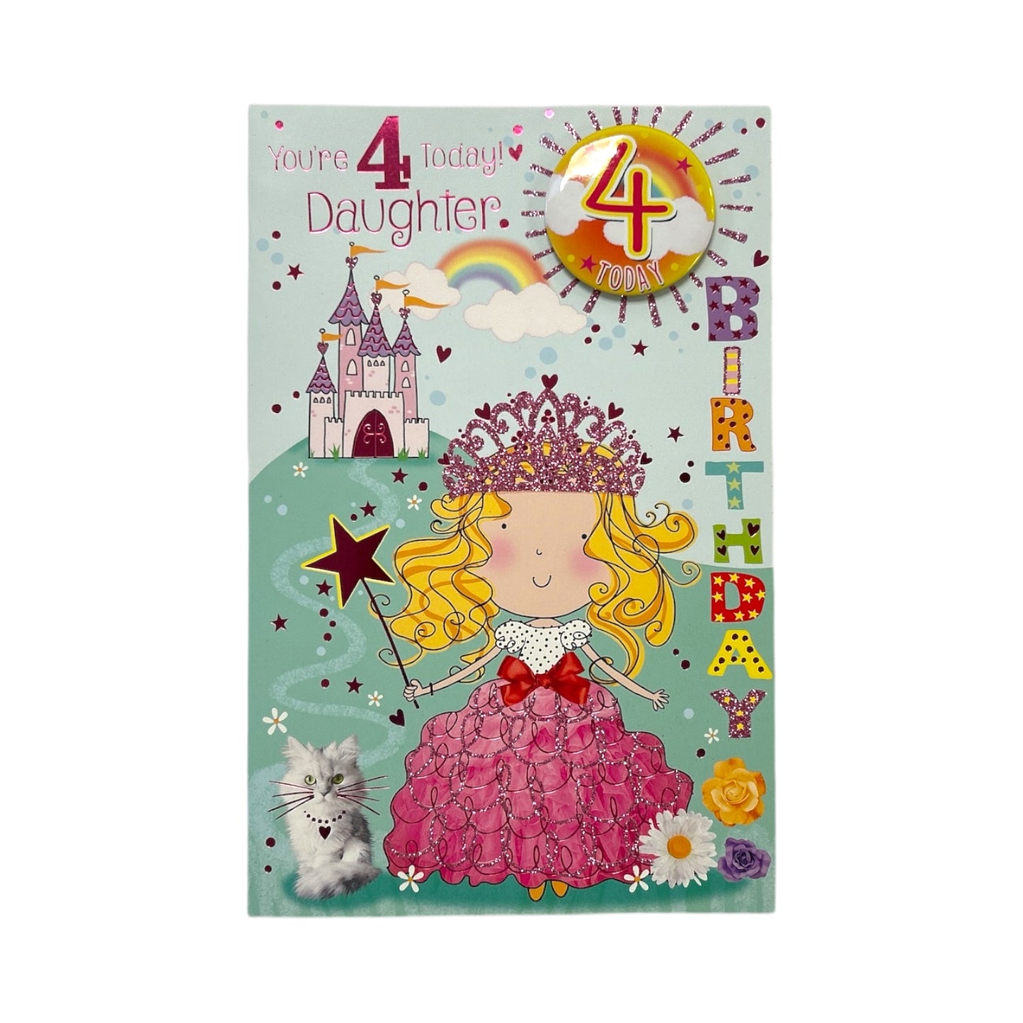 Daughter Age 04 Princess With Magic Wand Juvenile Birthday Card With Badge