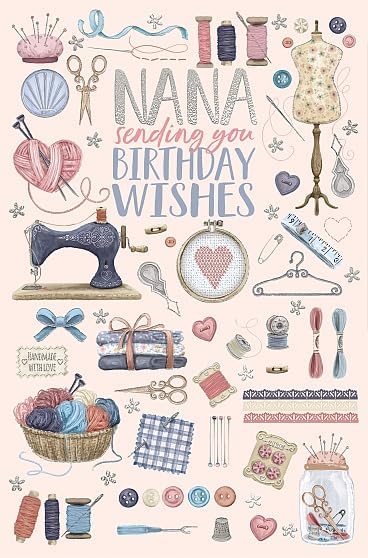 Sewing and Crafting Theme Nana Birthday Wishes Card