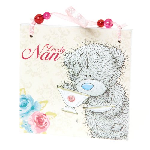 Lovely Nan Me to You Bear Plaque