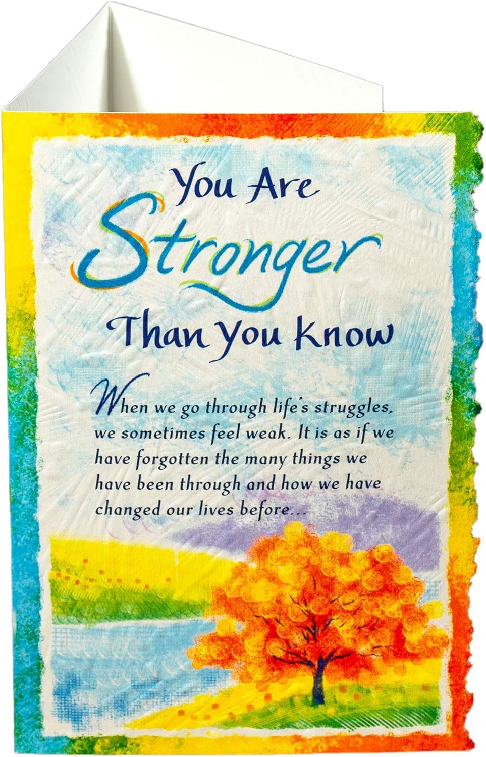 You Are Stronger Than You Know Sentimental Verse Open Card
