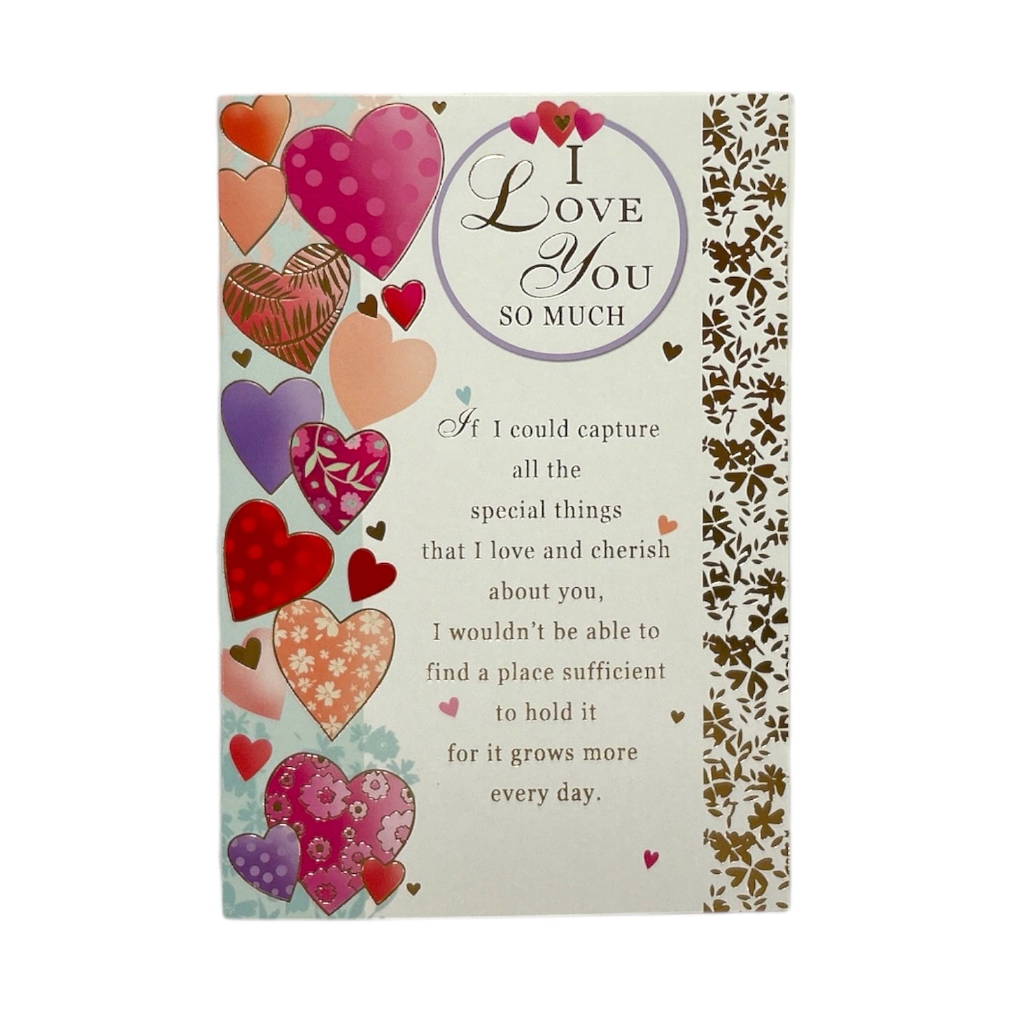 I Love You So Much Colourful Hearts Design Open Card