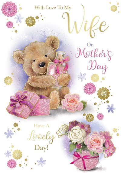 To My Wife Cute Teddy With Perfume Bottle Design Mother's Day Card