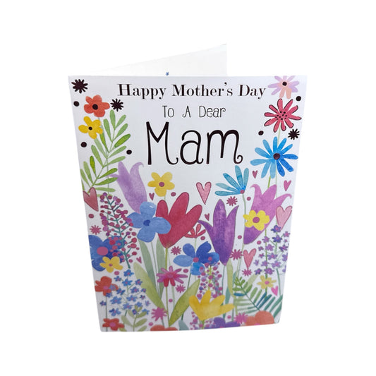 To A Dear Mam Painting Of Flowers Design Mother's Day Card