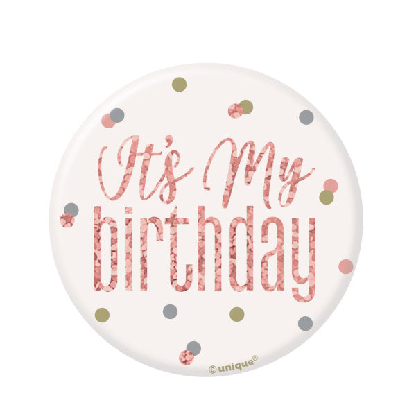 Glitz Rose Gold Birthday Badge 