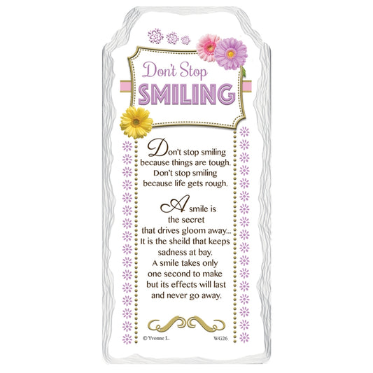 Don't Stop Smiling Sentimental Handcrafted Ceramic Plaque