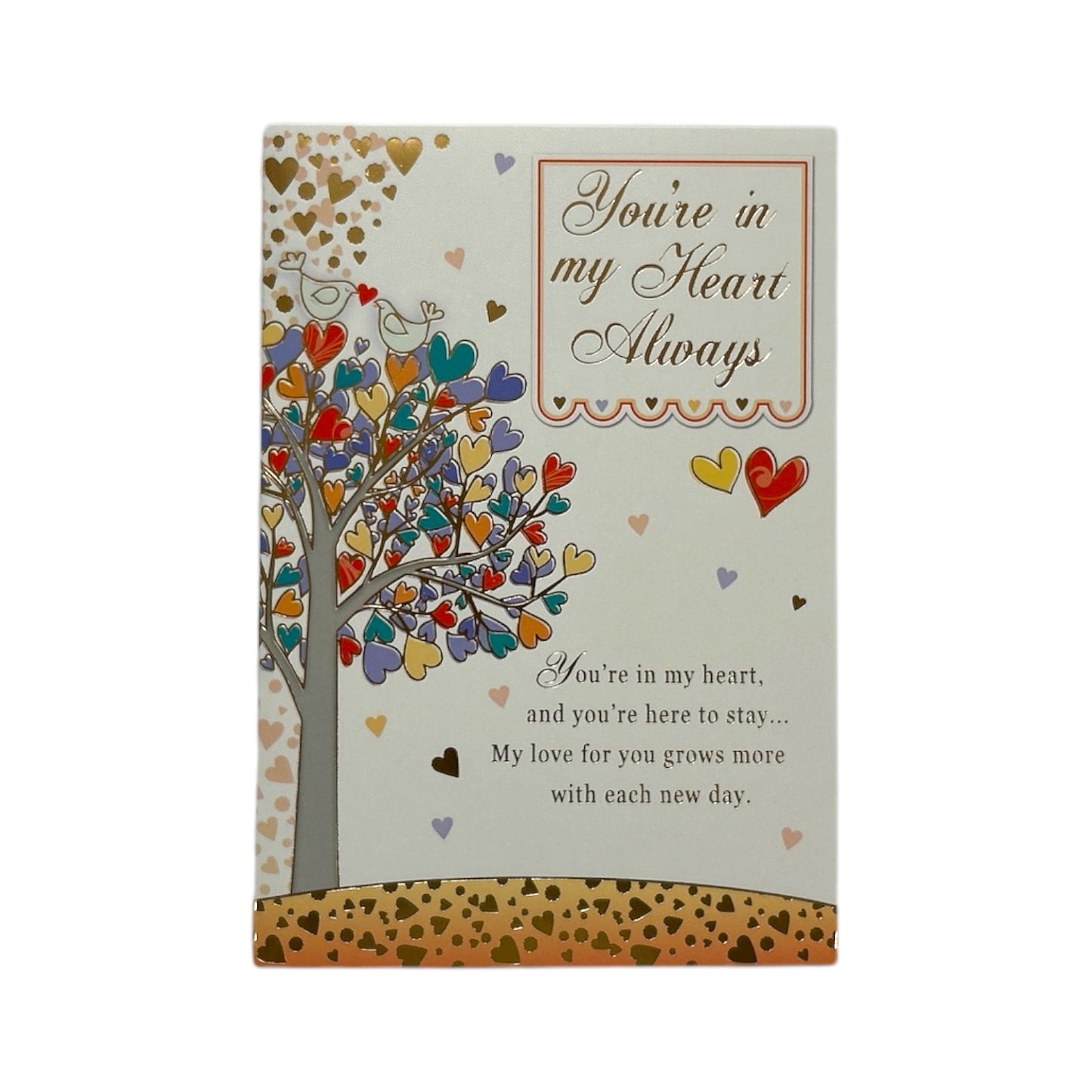 You're In My Heart Always Multi Colour Hearts Tree Open Greeting Card