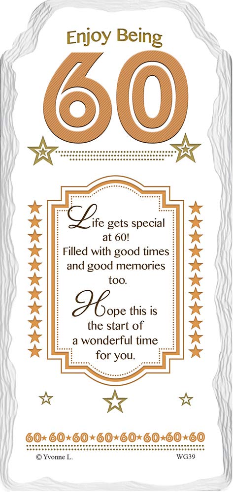 Enjoy Being 60 Sentimental Handcrafted Ceramic Plaque