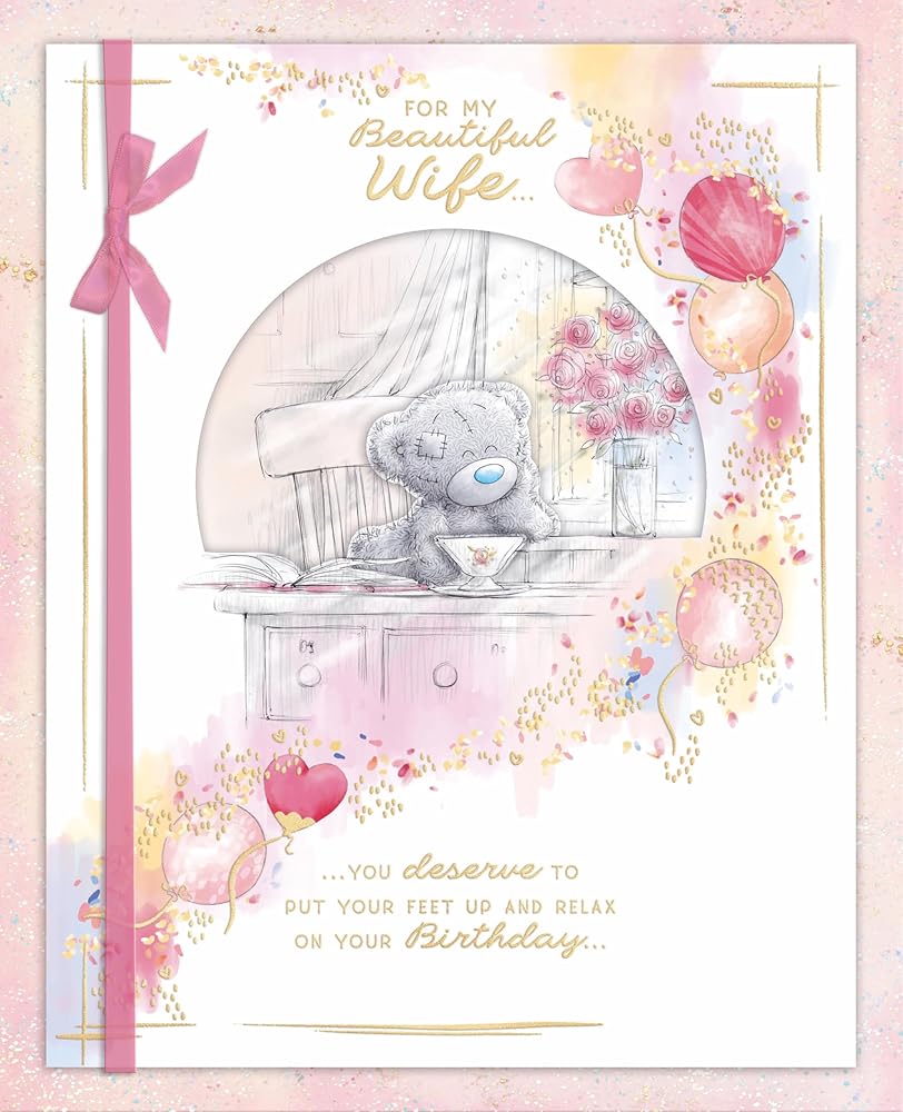 Bear With Cup Of Tea Luxury Boxed Handmade Wife Birthday Card