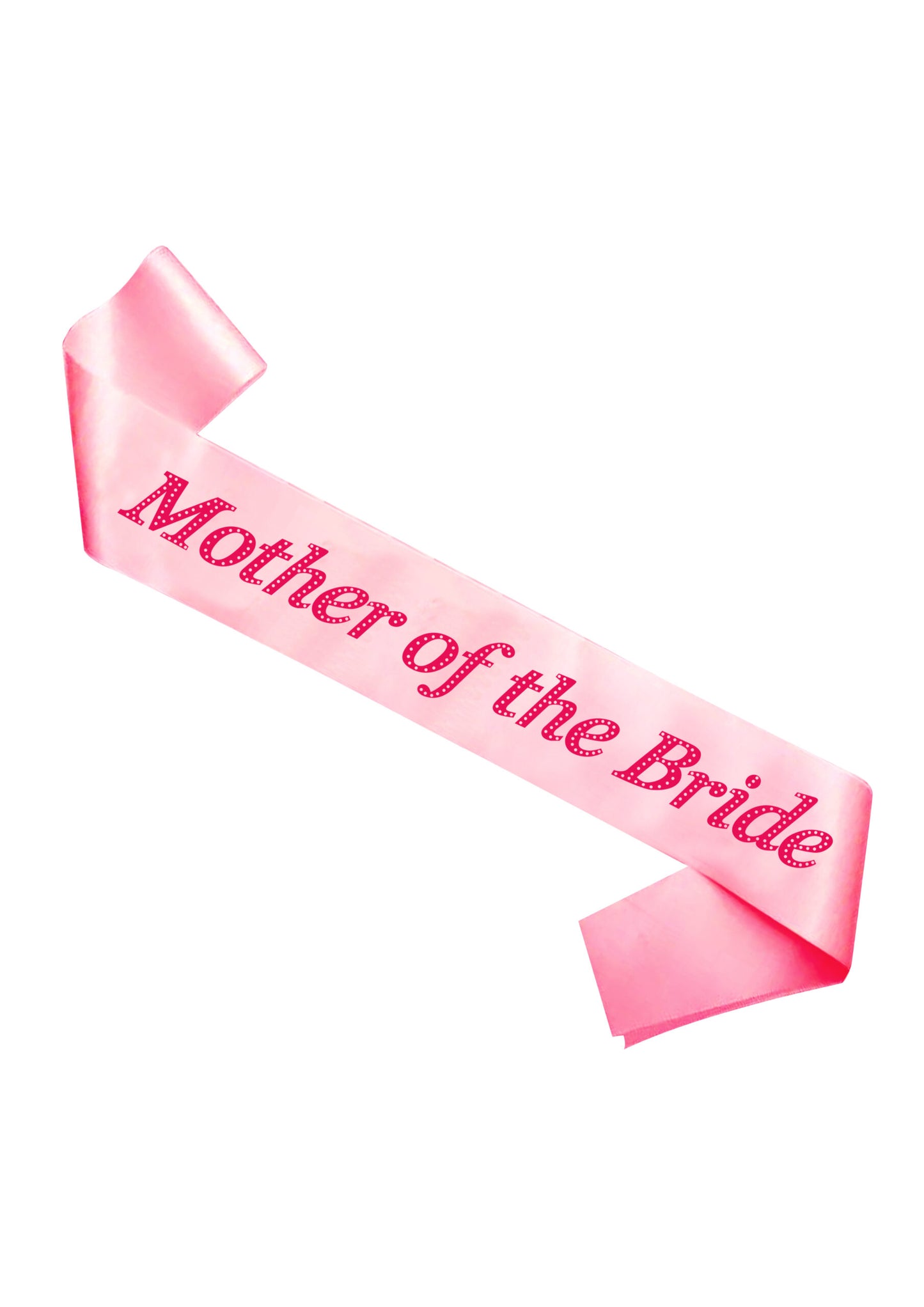 Sash Mother Of The Bride Pink