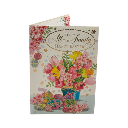 To All The Family Beautiful Flower Pot With Eggs Design Easter Card