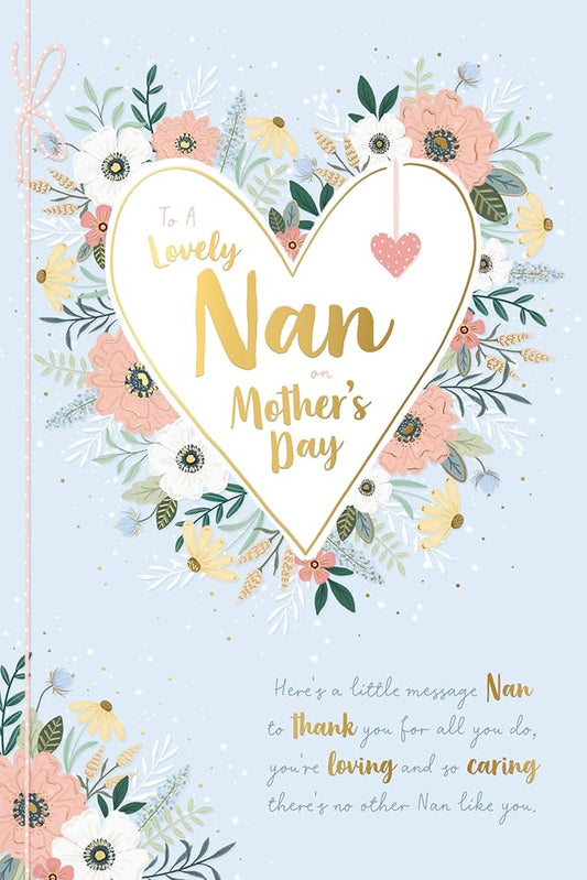 Heart And Flowers Nan Mother's Day Card