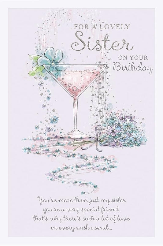 Cocktail and Floral Design Sister Birthday Card