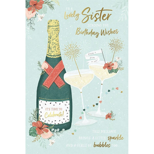 Champagne and Floral Design Sister Birthday Card