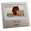 I Love My Dad 6" x 4" Aluminium Frame - FA518D
