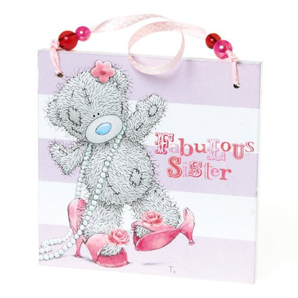 Fabulous Sister Me to You Bear Plaque