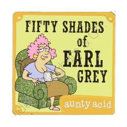 Aunty Acid Coaster Fifty Shades Of Earl Grey