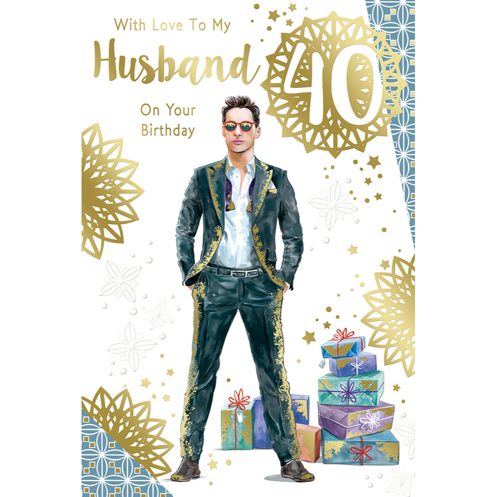 With Love To My Husband On Your 40th Birthday Celebrity Style Greeting Card