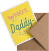 Daddy-to-Be Neon Inks and Foil Details Design Greeting Card