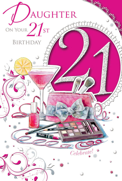 Daughter On Your 21st Birthday Celebrity Style Card
