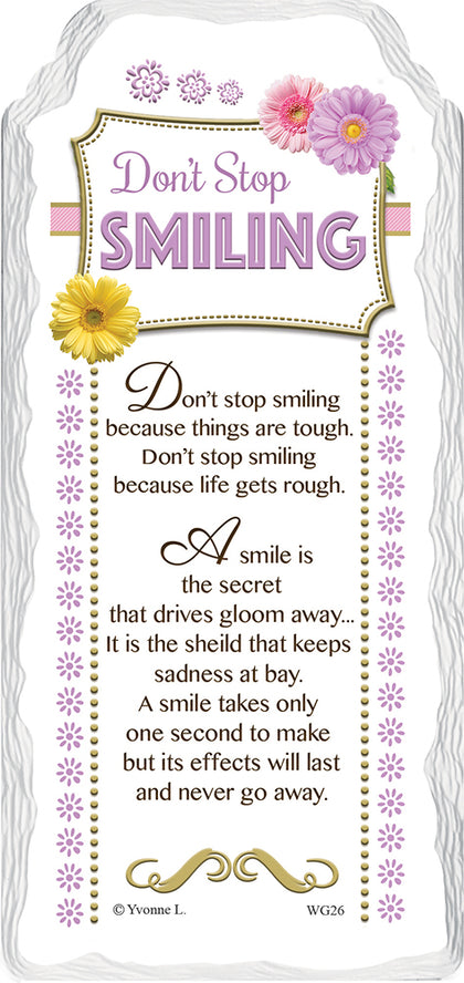 Don't Stop Smiling Sentimental Handcrafted Ceramic Plaque