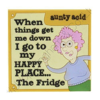 Aunty Acid Rubber Fridge Magnet When Things Get Me Down