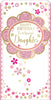 For a Special Daughter Flower Design Birthday Luxury Gift Money Wallet Card
