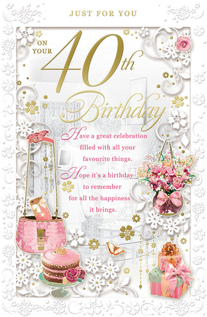 On Your 40th Birthday Female Opacity Card