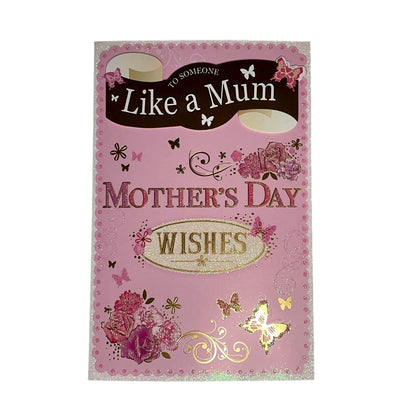 To Someone Like Mum Mother's Day Card
