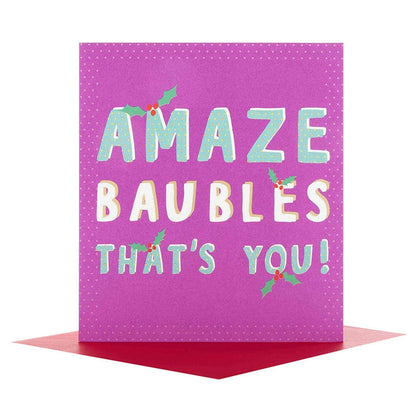 Happy Christmas Card 'Amaze Baubles'