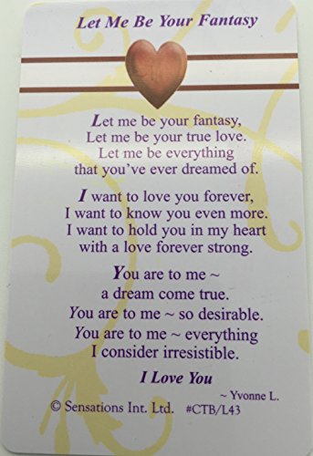 Let Me Be Your Fantasy....Wallet Card (Sentimental Keepsake Wallet/Purse Card)