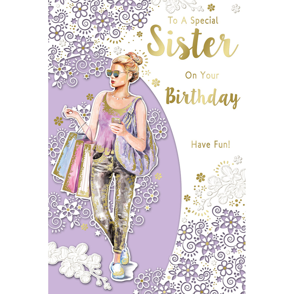 To a Special Sister On Your Birthday Have Fun Celebrity Style Greeting Card