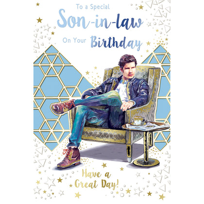 To a Special Son-In-Law On Your Birthday Have a Great Day Celebrity Style Greeting Card